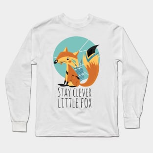 FOX CARTOON ILLUSTRATION stay clever little animal Long Sleeve T-Shirt